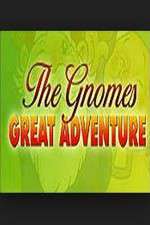 Watch The Gnomes Great Adventure Vodlocker