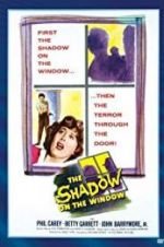 Watch The Shadow on the Window Vodlocker