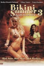 Watch Bikini Summer III South Beach Heat Vodlocker