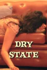 Watch Dry State Vodlocker