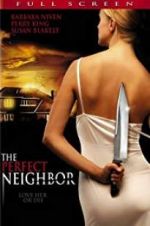 Watch The Perfect Neighbor Vodlocker