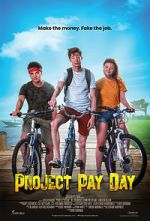 Watch Project Pay Day Vodlocker
