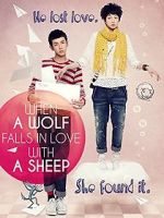 Watch When a Wolf Falls in Love with a Sheep Vodlocker