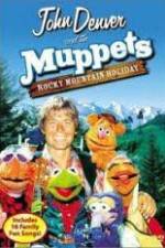 Watch Rocky Mountain Holiday with John Denver and the Muppets Vodlocker