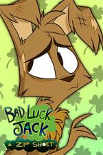 Watch Bad Luck Jack (Short 2020) Vodlocker