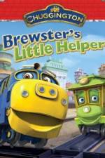 Watch Chuggington: Brewster's Little Helper Vodlocker