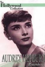 Watch Audrey Hepburn Remembered Vodlocker