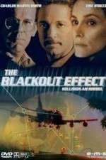 Watch Blackout Effect Vodlocker