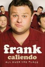 Watch Frank Caliendo: All Over the Place Vodlocker