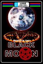 Watch Beneath the Black Moon Vodlocker