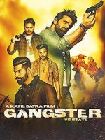 Watch Gangster Vs State Vodlocker