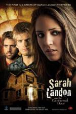 Watch Sarah Landon and the Paranormal Hour Vodlocker