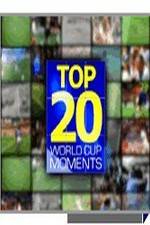 Watch Top 20 FIFA World Cup Moments Vodlocker