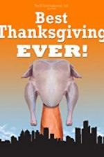 Watch Best Thanksgiving Ever Vodlocker