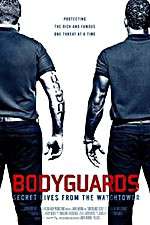 Watch Bodyguards: Secret Lives from the Watchtower Vodlocker