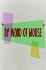 Watch By Word of Mouse Vodlocker