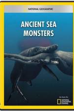Watch National Geographic Wild Ancient Sea Monsters Vodlocker