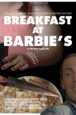 Watch Breakfast at Barbie's Vodlocker