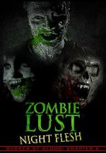 Watch Bunker of Blood: Chapter 6: Zombie Lust: Night Flesh Vodlocker