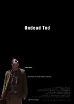 Watch Undead Ted Vodlocker