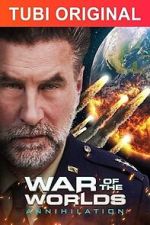 Watch War of the Worlds: Annihilation Vodlocker