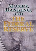 Watch Money, Banking and the Federal Reserve Vodlocker