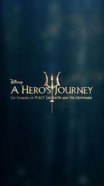 Watch A Hero\'s Journey: The Making of Percy Jackson and the Olympians Vodlocker
