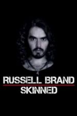 Watch Russell Brand: Skinned Vodlocker