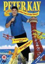 Watch Peter Kay: Live at the Top of the Tower Vodlocker