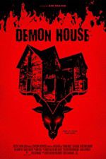 Watch Demon House Vodlocker