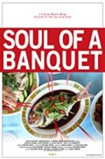 Watch Soul of a Banquet Vodlocker