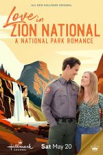 Watch Love in Zion National: A National Park Romance Vodlocker