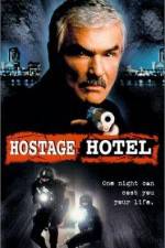Watch Hard Time Hostage Hotel Vodlocker