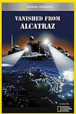 Watch Vanished from Alcatraz Vodlocker