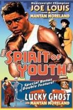 Watch Spirit of Youth Vodlocker