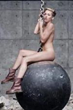 Watch Miley Cyrus: Wrecking Ball Vodlocker