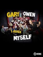 Gary Owen: I Agree with Myself (TV Special 2015) vodlocker