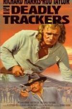 Watch The Deadly Trackers Vodlocker