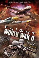 Watch Flight World War II Vodlocker