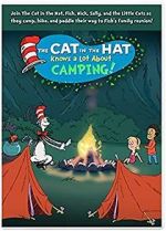 Watch The Cat in the Hat Knows a Lot About Camping! Vodlocker