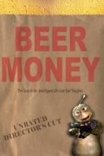 Watch Beer Money Vodlocker