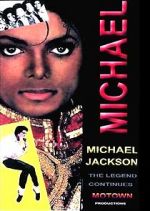 Watch Michael Jackson: The Legend Continues Vodlocker