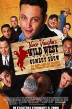 Watch Wild West Comedy Show: 30 Days & 30 Nights - Hollywood to the Heartland Vodlocker