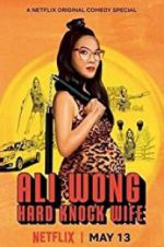 Watch Ali Wong: Hard Knock Wife Vodlocker