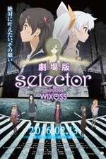 Watch Gekijouban Selector Destructed WIXOSS Vodlocker