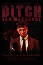 Watch Ditch Day Massacre Vodlocker