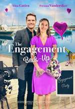 Watch The Engagement Back-Up Vodlocker