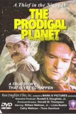 Watch The Prodigal Planet Vodlocker