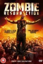 Watch Zombie Resurrection Vodlocker