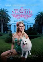 Watch The Queen of Versailles Vodlocker